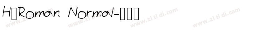 H_Roman Normal字体转换